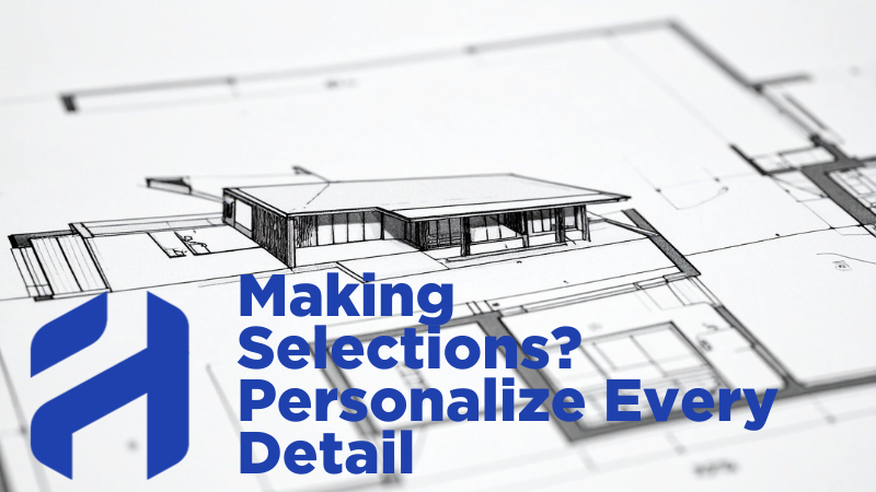 a floorplan with a blog summary (making selections? personalize every detail) in the foreground